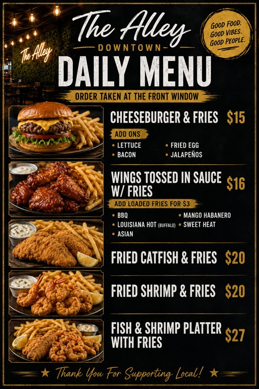 The Alley Downtown daily food menu